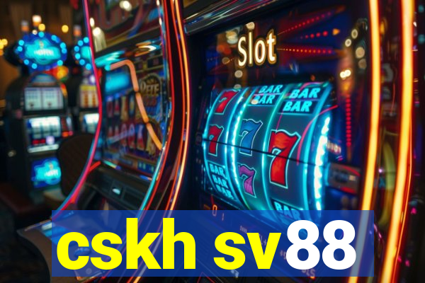 cskh sv88