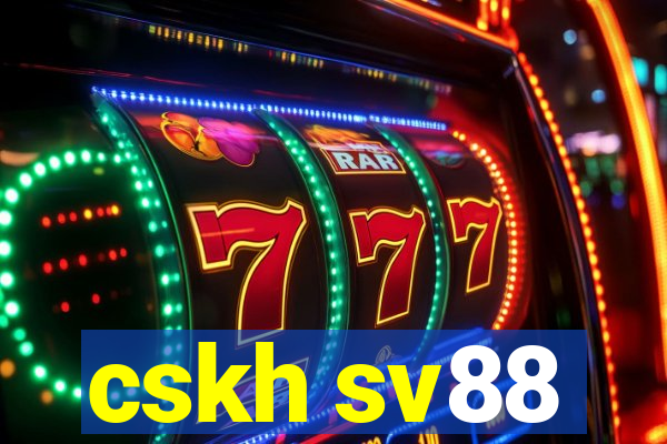 cskh sv88