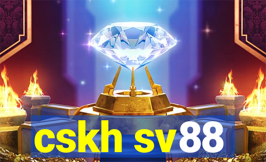 cskh sv88