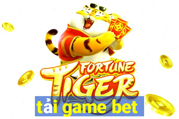 tải game bet