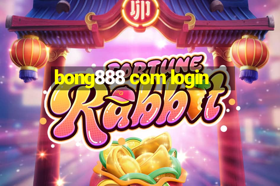 bong888 com login