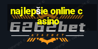 najlepšie online casino