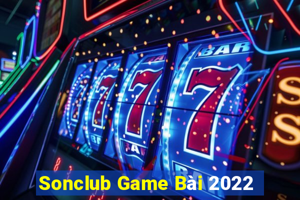 Sonclub Game Bài 2022