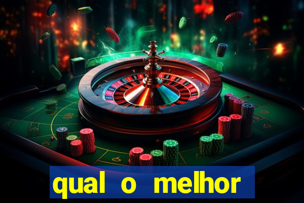 qual o melhor casino online