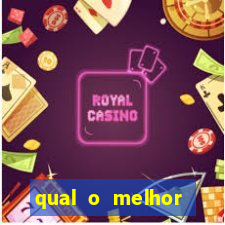 qual o melhor casino online