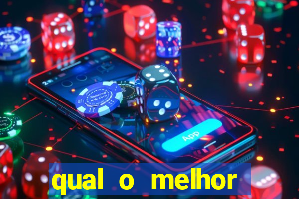 qual o melhor casino online