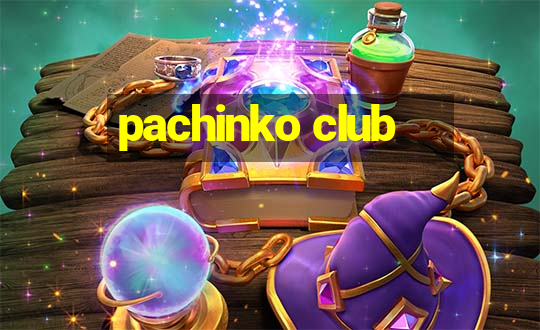 pachinko club