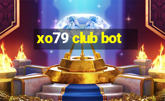 xo79 club bot