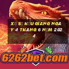 xổ số hậu giang ngày 4 tháng 6 năm 2024