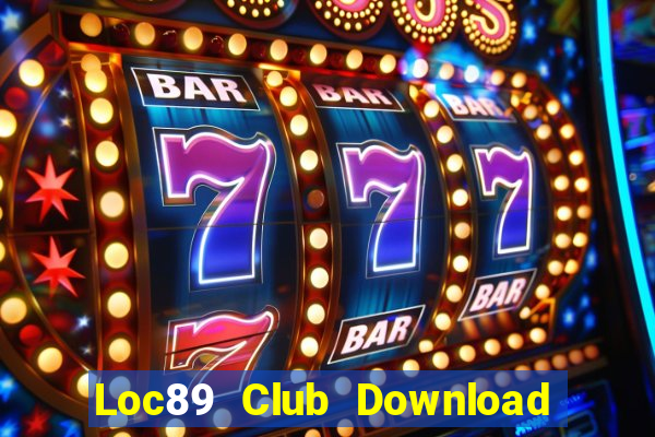 Loc89 Club Download Game Đánh Bài