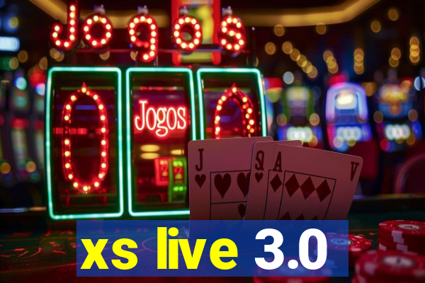 xs live 3.0