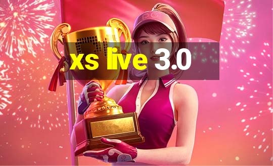 xs live 3.0