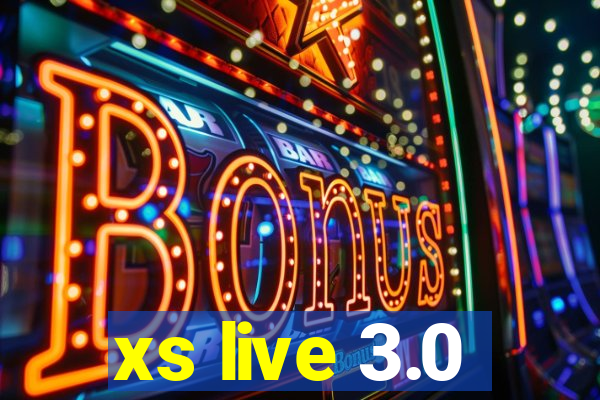 xs live 3.0