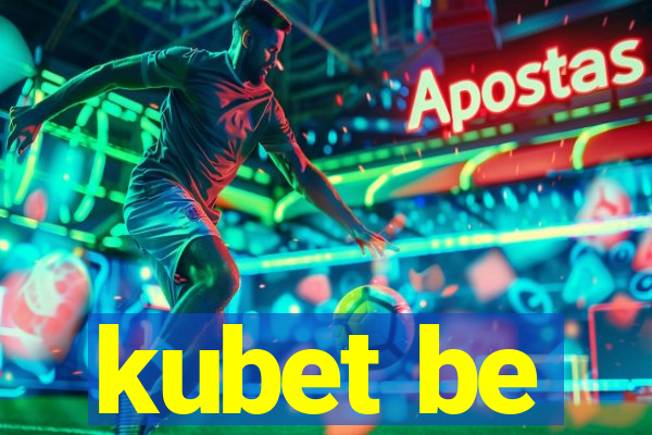 kubet be