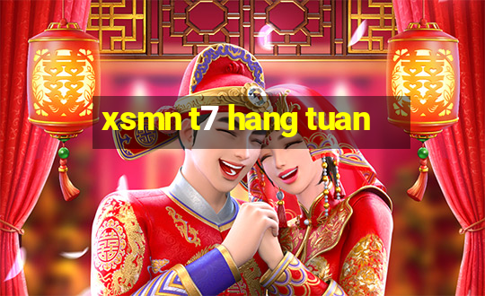 xsmn t7 hang tuan