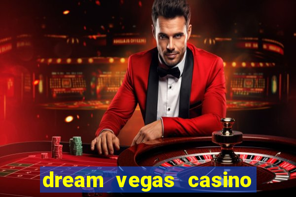 dream vegas casino promo code