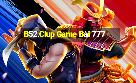 B52.Clup Game Bài 777