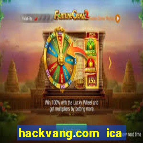 hackvang.com  ica