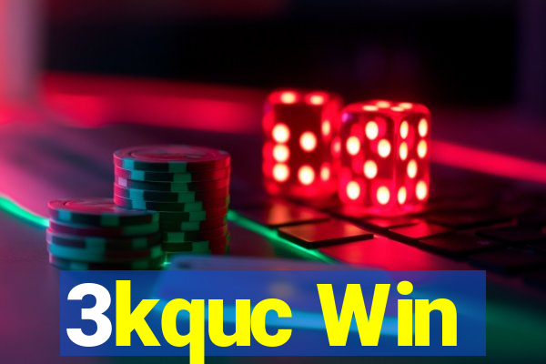 3kquc Win