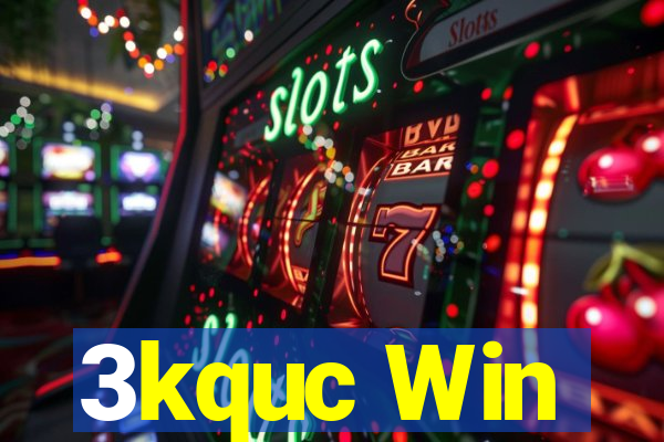 3kquc Win