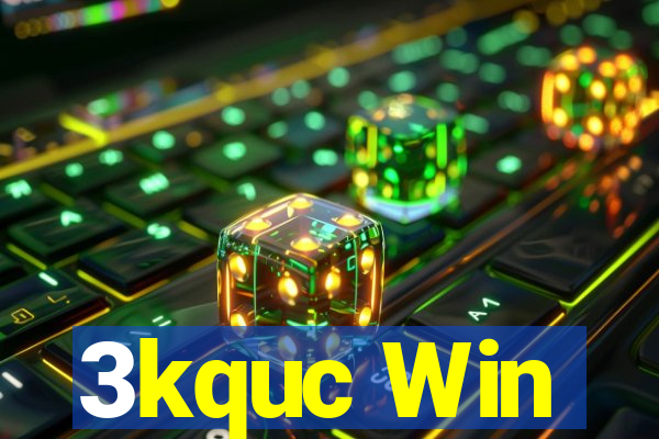 3kquc Win