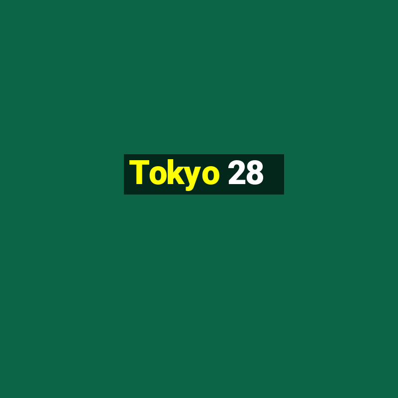 Tokyo 28