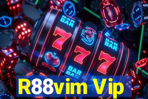 R88vim Vip