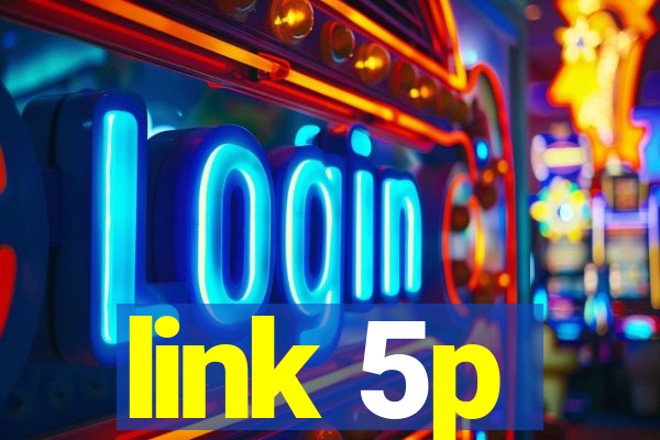 link 5p