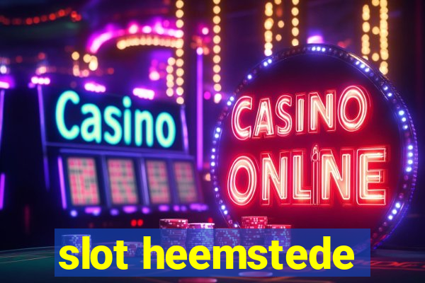 slot heemstede