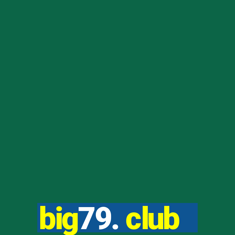 big79. club