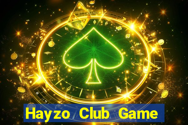 Hayzo Club Game Bài Hay