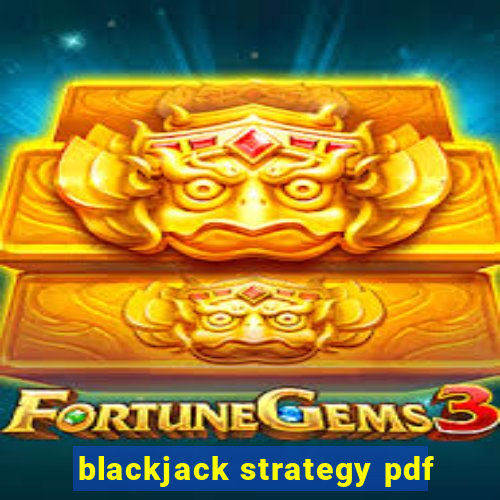 blackjack strategy pdf