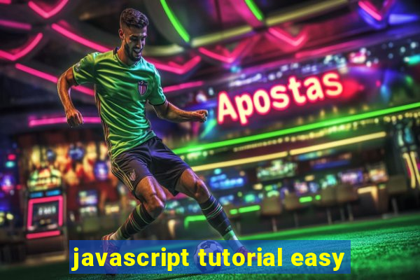 javascript tutorial easy