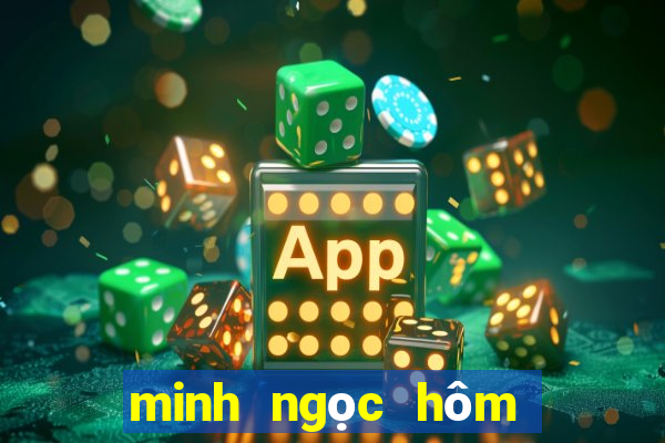 minh ngọc hôm nay miền nam