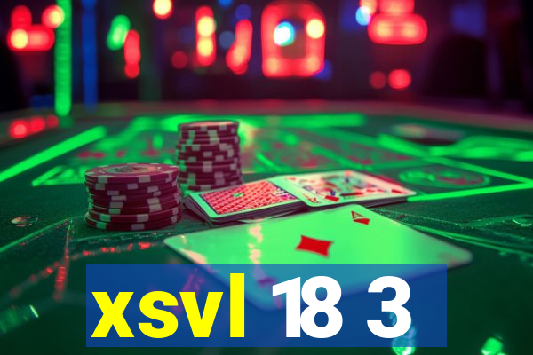 xsvl 18 3