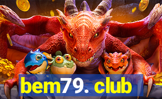 bem79. club