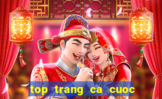 top trang ca cuoc uy tin