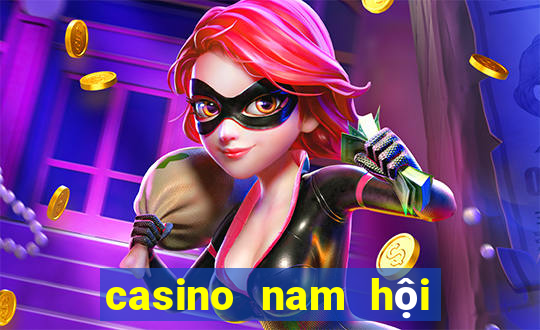 casino nam hội an tuyển dụng