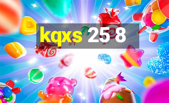 kqxs 25 8