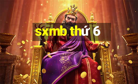 sxmb thứ 6