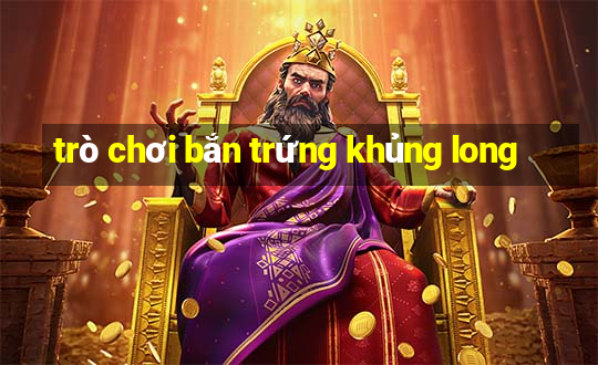 trò chơi bắn trứng khủng long