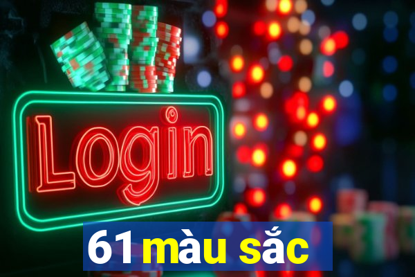 61 màu sắc