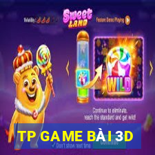 TP GAME BÀI 3D