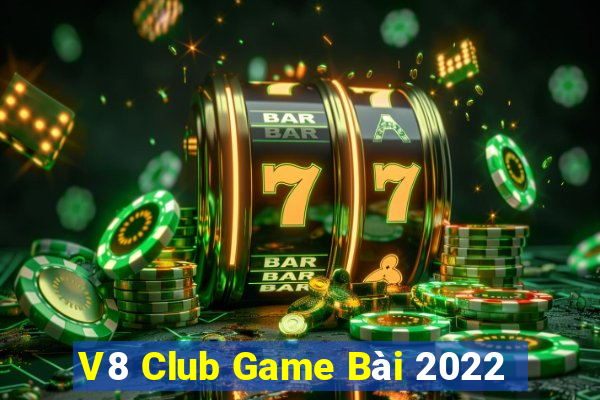 V8 Club Game Bài 2022