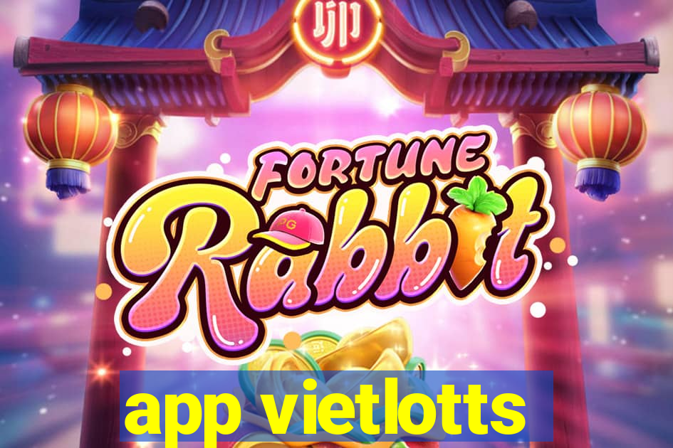 app vietlotts