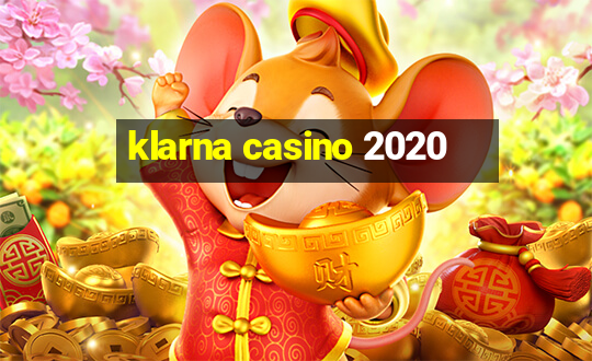 klarna casino 2020