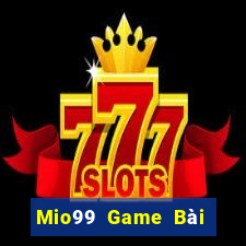 Mio99 Game Bài Vip Club Đổi Thưởng