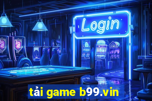 tải game b99.vin