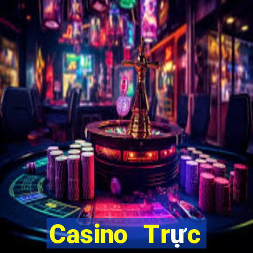 Casino Trực tiếp bonsvn