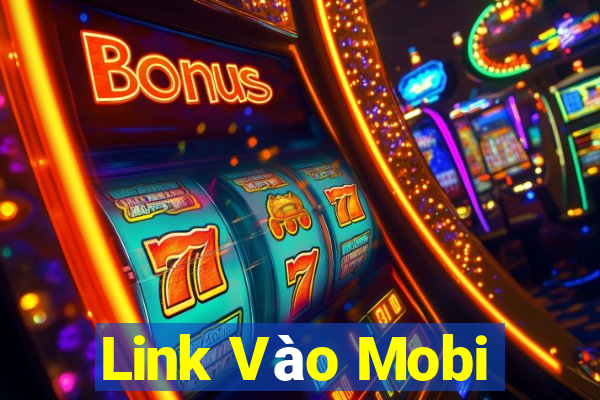 Link Vào Mobi